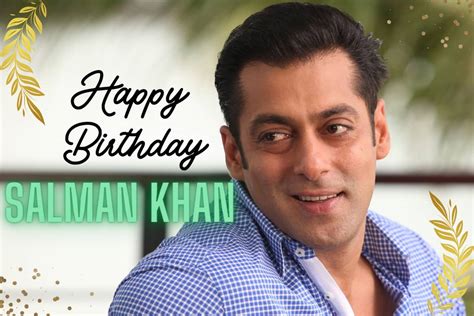 salman khan birthday date